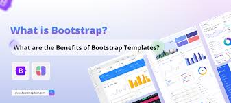 What is Bootstrap Framework? Benefits of Bootstrap templates.