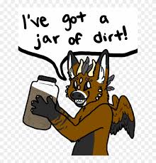 Want to discover art related to furry_meme? Gift Telephone S Got A Jar Of Dirt By Cassmutt Telephone Furry Memes Free Transparent Png Clipart Images Download