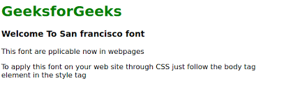 How To Add Apple S New San Francisco Font On A Webpage Using Css Geeksforgeeks