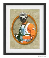 30 Off Today Luke Star Wars X Wing Pilot Sloth Art By Itszoofunny 12 99 Sloth Art Baby Sloth Sloth