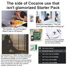 Over time, snorting cocaine damages the cartilage in your nose that separates your nostrils. The Side Of Cocaine Use That Isn T Glamorized Starterpacks