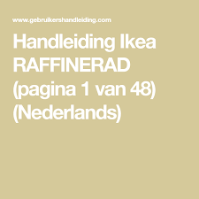 Handleiding Ikea Raffinerad Pagina 1 Van 48 Nederlands Handleiding Ikea