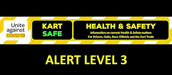New zealand is moving from alert level 4 to level 3 on monday at 11:59pm in fighting against covid19 pandemic. Kartsport Nz Covid 19 Alert Level 3 Update
