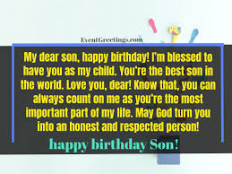 Son, you're our greatest blessing. Birthday Wishes To First Born Son