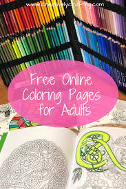If your child loves interacting. Free Online Coloring Pages For Adults Creatively Crafting