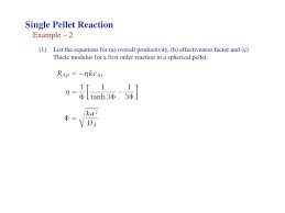 We don't really care about the details of this concentration profile, but we do care pore diffusion: Ppt Fixed Bed Reactor 1 Powerpoint Presentation Free Download Id 808866