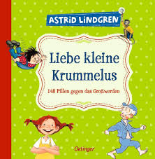 Doch ehe sie sich versehen, streiten sie wirklich. Liebe Kleine Krummelus 148 Pillen Gegen Das Grosswerden Buch Gebunden Astrid Lindgren Margareta Krantz