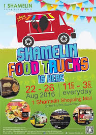 22 26 Aug 2016 1 Shamelin Shopping Mall Shamelin Food Truck Is Here Shopping Mall Mall Food Truck