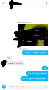 Tinder has no obligations to provide you a girlfriend. I Like A Girl With Daddy Issues Tinder