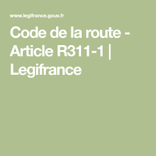 Tarifs moyens pour le code de la route et le permis. Code De La Route Article R311 1 Legifrance Code De La Route Train Routier Semi Remorque