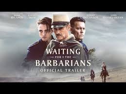 A magistrate working in a distant outpost begins to question his loyalty to the empire. Johnny Depp Mark Rylance Star In Waiting For The Barbarians Trailer Rolling Stone
