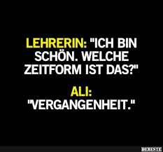 Im gegenteil, es ist schön, beieinander zu sein, wenn es dunkel ist und wenn es draußen regnet.« Lehrerin Ich Bin Schon Lustige Bilder Spruche Witze Echt Lustig