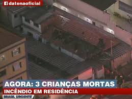 Informações sobre os fogos em aveiro, beja, braga, bragança, castelo branco, coimbra, évora, faro, guarda, leiria, lisboa, portalegre, porto, santarém, setúbal. Tres Criancas Morrem Em Incendio Em Residencia Na Zona Norte De Sao Paulo Band