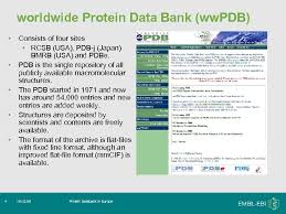 Worldwide protein data bank (wwpdb). Protein Databank In Europe Pdbe An Introduction Ebi