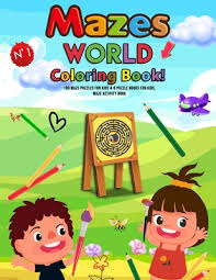 If you want your kids or your students to look forward to math lessons, then you. Maze World Coloring Books 100 Maze Puzzles For Kids 4 8 Puzzle Books For Kids Large Size Pages 8 5 X11 5 Maze Activity Book 100 Maze Puzzl Paperback Mcnally Jackson Books
