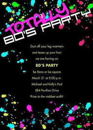 Although invitations have traditionally sent through the mail, informal invitations such as emails and phone invitations are becoming more acceptable.it's best to invite here are some great 90's party invitation wording ideas. 80s Party Invitation Wording For Best Invitations Ideas Party Invite Template Birthday Party Invitation Wording Party Invitations