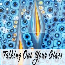 Talking Out Your Glass Podcast Podbay