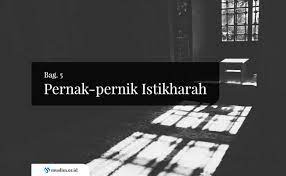 Pernak Pernik Istikharah Bag 5