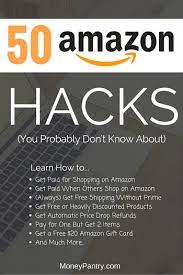 We rounded up 16 of the best money hacks that'll make saving money a breeze. 51 Amazon Hacks That Will Save You A Ton Of Money 33 Is The Best Kept Secret Moneypantry
