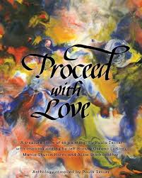 Proceed With Love: 88 Paintings by Paula Tessier : Brown Dr, Jeff, LeBlanc,  Oceana, Starkweather, Alisa: Amazon.nl: Books