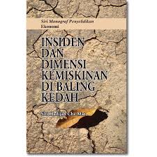 Melalui konsep ini kemiskinan terbahagi terdapat di malaysia dirujuk sebagai insiden kemiskinan. Insiden Dan Dimensi Kemiskinan Di Baling Kedah Shopee Malaysia