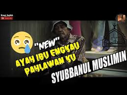 Vocal gus azmi ayah selamanya ku kenang. New Syubbanul Muslimin Ayah Ibu Engkau Pahlawanku Lirik Chords Chordify