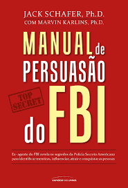 Download gratuito de livros evangélicos. Baixar Livro Manual De Persuasao Do Fbi Jack Shafer Em Pdf Epub Mobi Ou Ler Online Le Livros