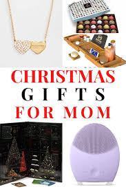Christmas gift ideas for mom. Top 25 Christmas Gifts For Mom 2021 Christmas Gifts For Mom Christmas Mom Gifts For Mom