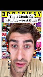 Top 5 Musicals with the Worst Titles