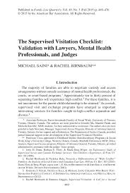 Filing for visitation is a first step toward gaining rights to spend time with a child. Pdf Supervised Visitation Checklist Validation With Lawyers Mental Health Professionals And Judges