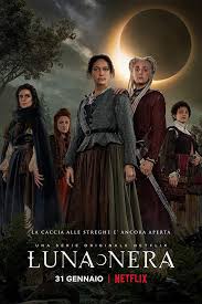 Luna Nera 2020 Dir In 2020 Tv Series Drama Tv Series Series Movies