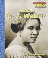 Madam C. J. Walker (Scholastic News... book by Catherine Nichols