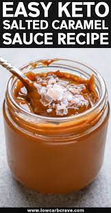 Sugar Free Keto Caramel Sauce Recipe Recipe Caramel Recipes Sauce Salted Caramel Sauce Sauce Recipes