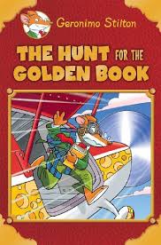 Geronimo Stilton Special Edition The Hunt For The Golden Book Geronimo Stilton 9780545646499 Amazon Com Books Geronimo Stilton Geronimo Books