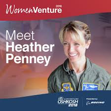 Heather renee penney (born september 18, 1974) is the director of united states air force air superiority at lockheed martin aeronautics company. ØªÙˆÙŠØªØ± Eaa Ø¹Ù„Ù‰ ØªÙˆÙŠØªØ± From A Young Age Heather Penney Dreamed Of Becoming A Fighter Pilot During The Womenventure Power Lunch At Osh18 Learn How Heather Went Directly From Pilot Training