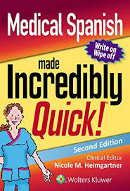 Pdf Medical Spanish Made Incredibly Quick Incredibly Easy Series Ebook Download Free Epub Mobi Ebooks Free Medical Ebook Books To Read
