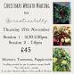 Wreath Making Workshop - Morton’s Farm Tea Rooms, 57-63 Main St, Papplewick Event Image