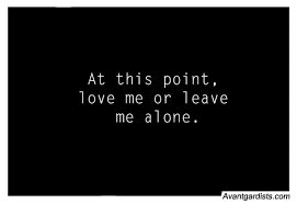 Quotes About Leaving It Alone 59 Quotes