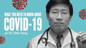 Understanding The Coronavirus— Infectious Disease Expert Dr. Otto Yang  Explains Fact From Fiction
