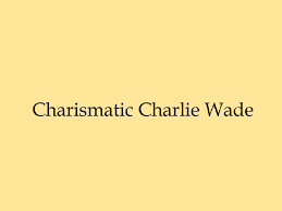 The charismatic charlie wade takes us into the life of charlie wade. The Charismatic Charlie Wade Novel Story Of Powerful Son In Law Xperimentalhamid