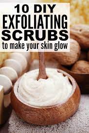10 Diy Exfoliating Scrubs To Make Your Skin Glow Exfoliating Scrub Diy Homemade Scrub Exfoliating Scrub