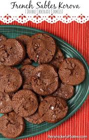French Sables Korova Double Chocolate Cookies Persnickety Plates Chocolate Cookies Double Chocolate Cookies Yummy Cookies
