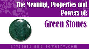 I don't know if i have i have green eyes with a dark blue tint on the outside edges and people always say they can look into my eyes and see themselves get swallowed up. Green Stones Meanings Properties And Powers The Complete Guide