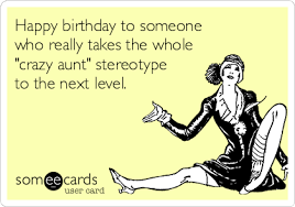 Funny Happy Birthday Message For Aunt Birthday Aunt Quotes Funny Happy Birthday Wishes Aunt Happy Birthday Aunt