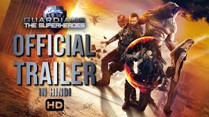 Caterina salvadori, enrico vanzina … Guardians The Superheroes Hindi Official Trailer 2017 India Release Youtube
