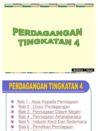 Maybe you would like to learn more about one of these? Nota Perdagangan Tingkatan 4