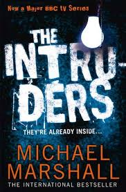 Book Review: The Intruders by Michael Marshall | Sammi Loves Books