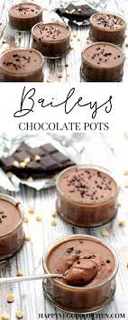 Easy Baileys Chocolate Dessert Pots Recipe Baileys Dessert Desserts Dessert Recipes