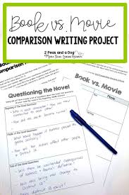 Use This Book Versus Movie Analysis Project To Help Students Gain Higher Ord Book Versus Movie Higher Order Thinking Skills Middle School English Language Arts