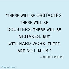 There Will Be Obstacles There Will Be Doubters There Will Be Mistakes But With Hard Work Ther Motivational Quotes For Life Best Motivational Quotes Quotes